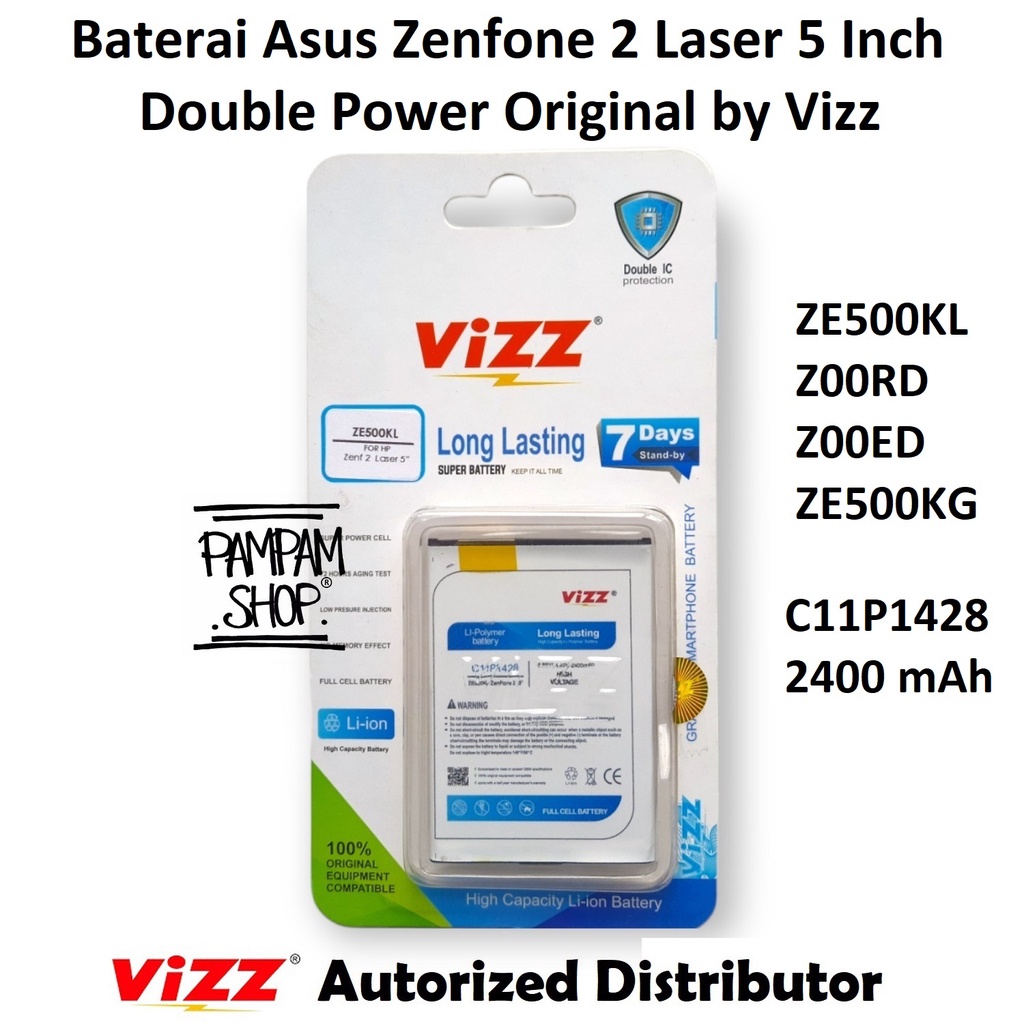 Baterai Vizz Original Double Power Asus Zenfone 2 Laser 5 Inch ZE500KL Z00RD Z00ED ZE500KG C11P1428 Batre Batrai HP Handphone Ori 5&quot; Inchi