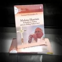 Seri Perjalanan Jiwa 7, Makna Ekaristi