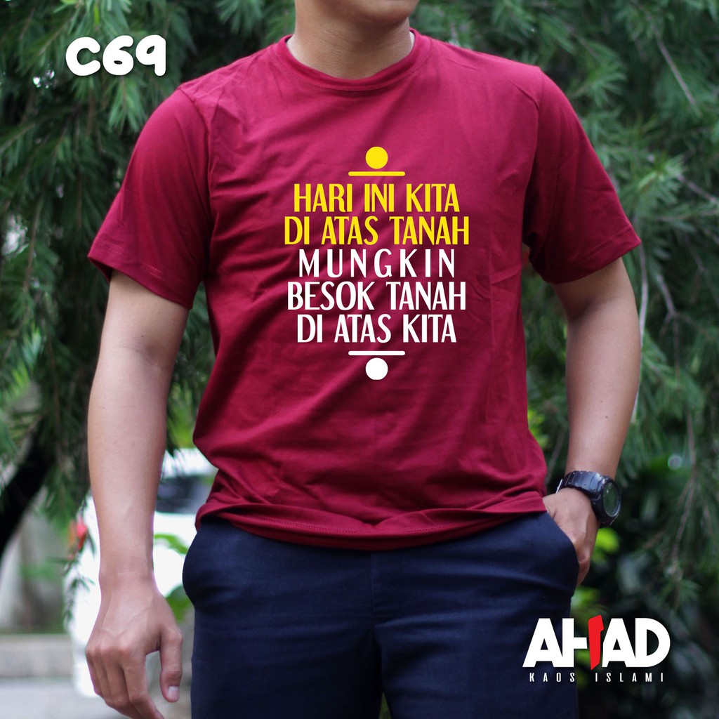 Kaos Islami Ahad - Hari Ini Kita Di Atas Tanah C64