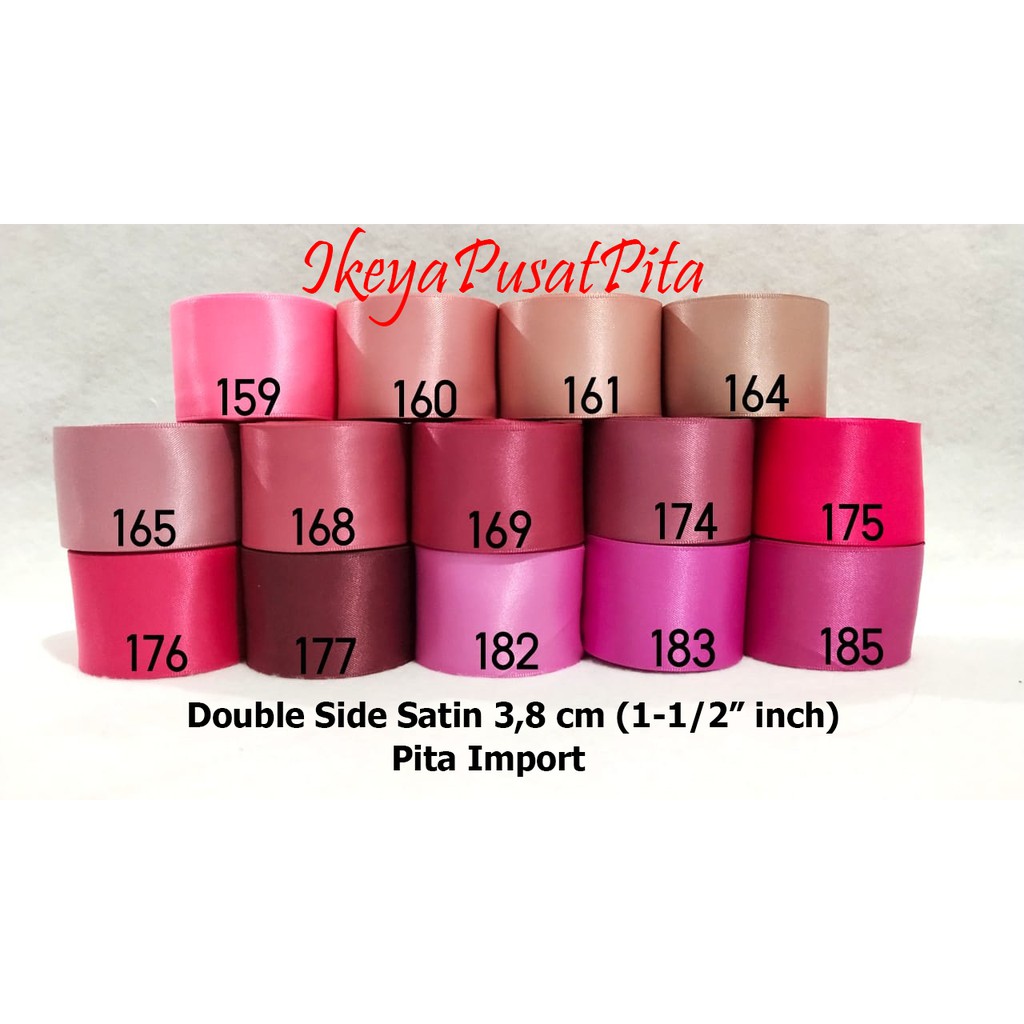 

(10 yard) Pita Satin Double Side Polos 3,8 cm (1-1/2" inch) | Pita import | Satin Ribbon 38 mm pg 3 | Toko Bahan Craft | Ikeya Pusat Pita