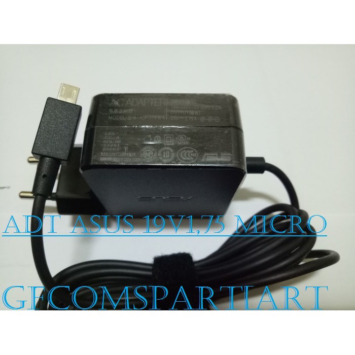 CHARGER ADAPTOR LAPTOP FOR ASUS 19V1.75A MICRO USB FOR ASUS EeeBook E205SA X205TA E202SA ORIGINAL