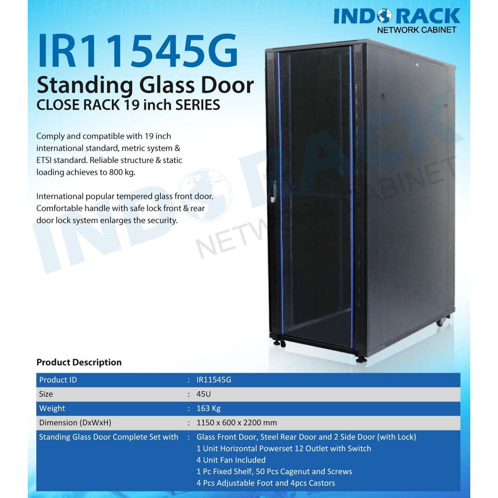 Indorack IR11545G Standing Close Rack 19&quot; 45U Glass Door Depth 1150mm STANDING CLOSE RACK 45U