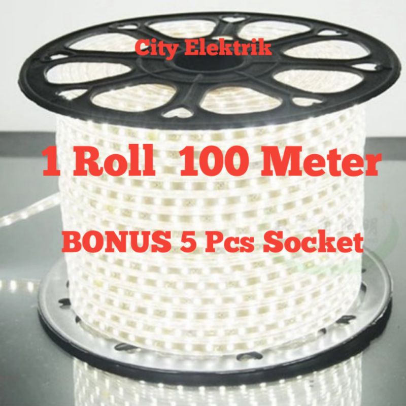 LAMPU LED STRIP SELANGLED SMD 5050 AC 220V  ( 1 ROLL 100 METER + BONUS 5 PCS SOCKET ) LAMPU HIAS / LAMPU PELAFON
