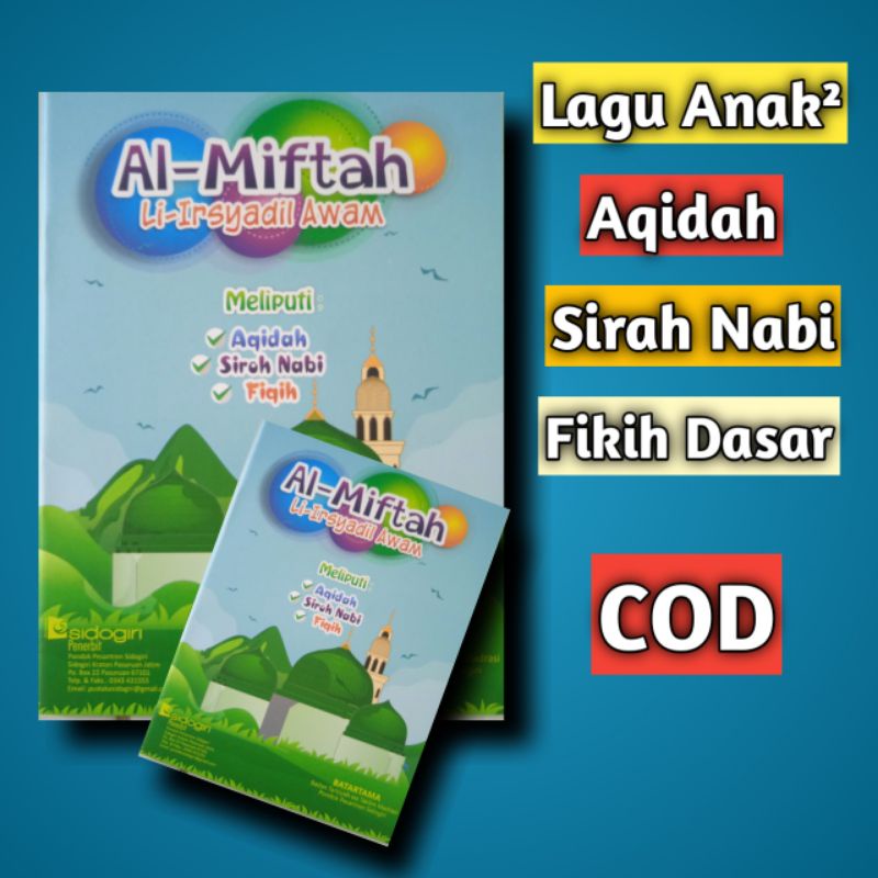 Lagu Anak Al-Miftah Li Irsyadil Awam almiftah Sidogiri Mencakup Akidah, Sirah Nabawiyah Dan Fikih Da