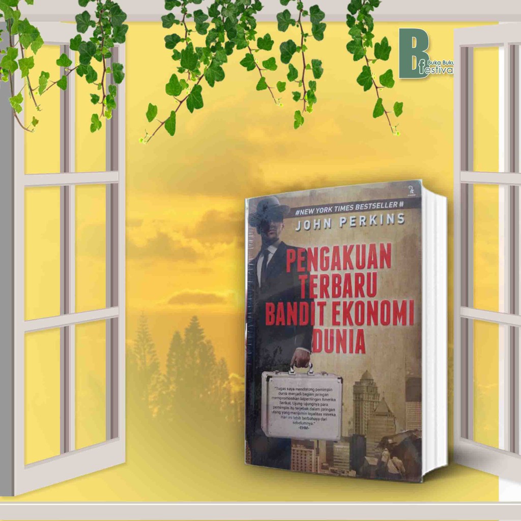 PENGAKUAN TERBARU BANDIT EKONOMI DUNIA