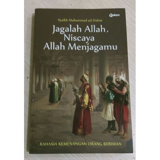 Jagalah Allah Niscaya Allah Menjagamu