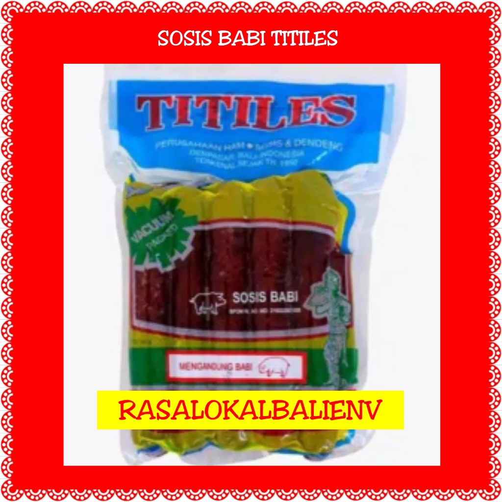 

SOSIS BABI TITILES 500GR, LAPCHIONG BABI ORI, LAPCHIONG BABI PEDAS, SOSIS TITILES, SOSIS MANIS