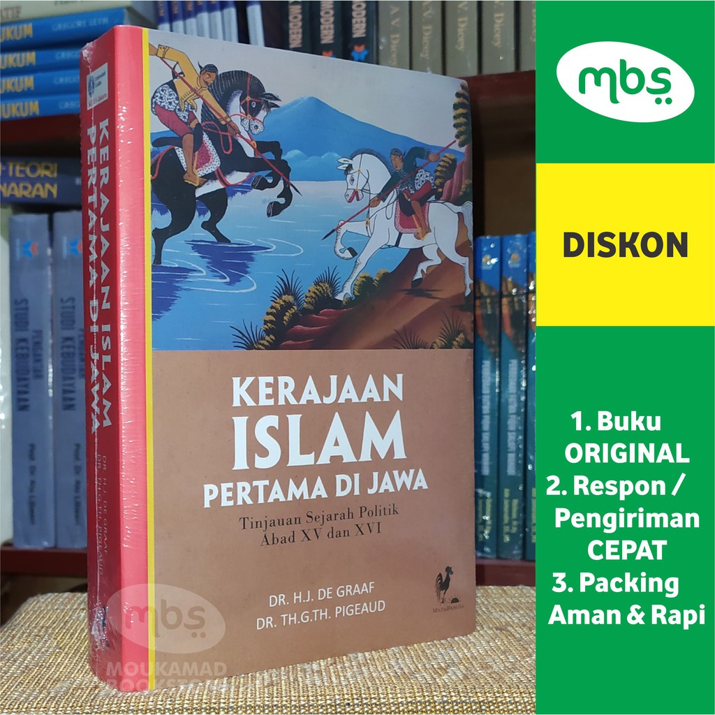 BUKU KERAJAAN ISLAM PERTAMA DI JAWA - Tinjauan Sejarah Politik Abad XV