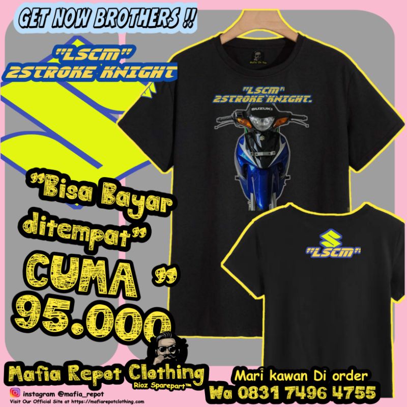 kaos satria 2tak hiu LSCM