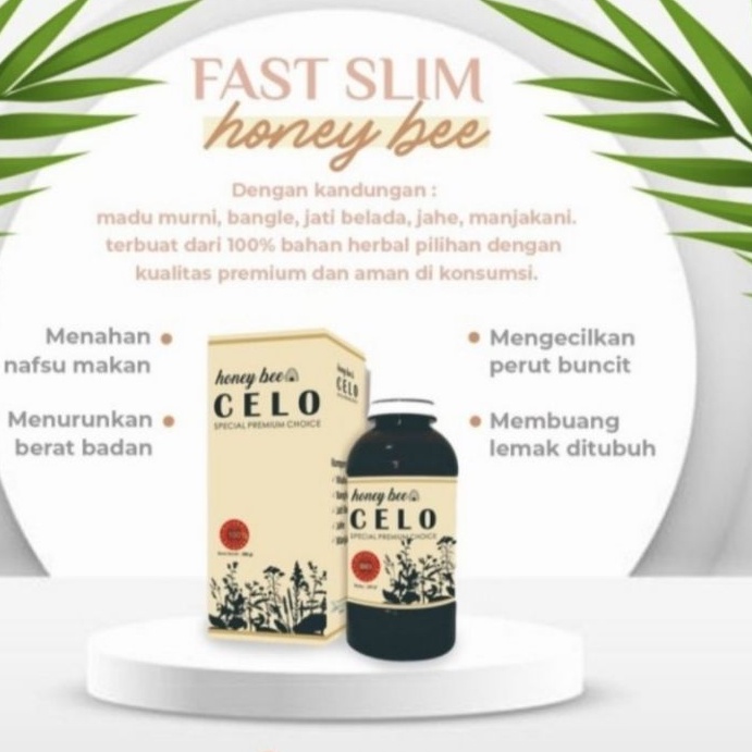 CELO FAST SLIM HONEY BEE ( MADU PELANGSING )