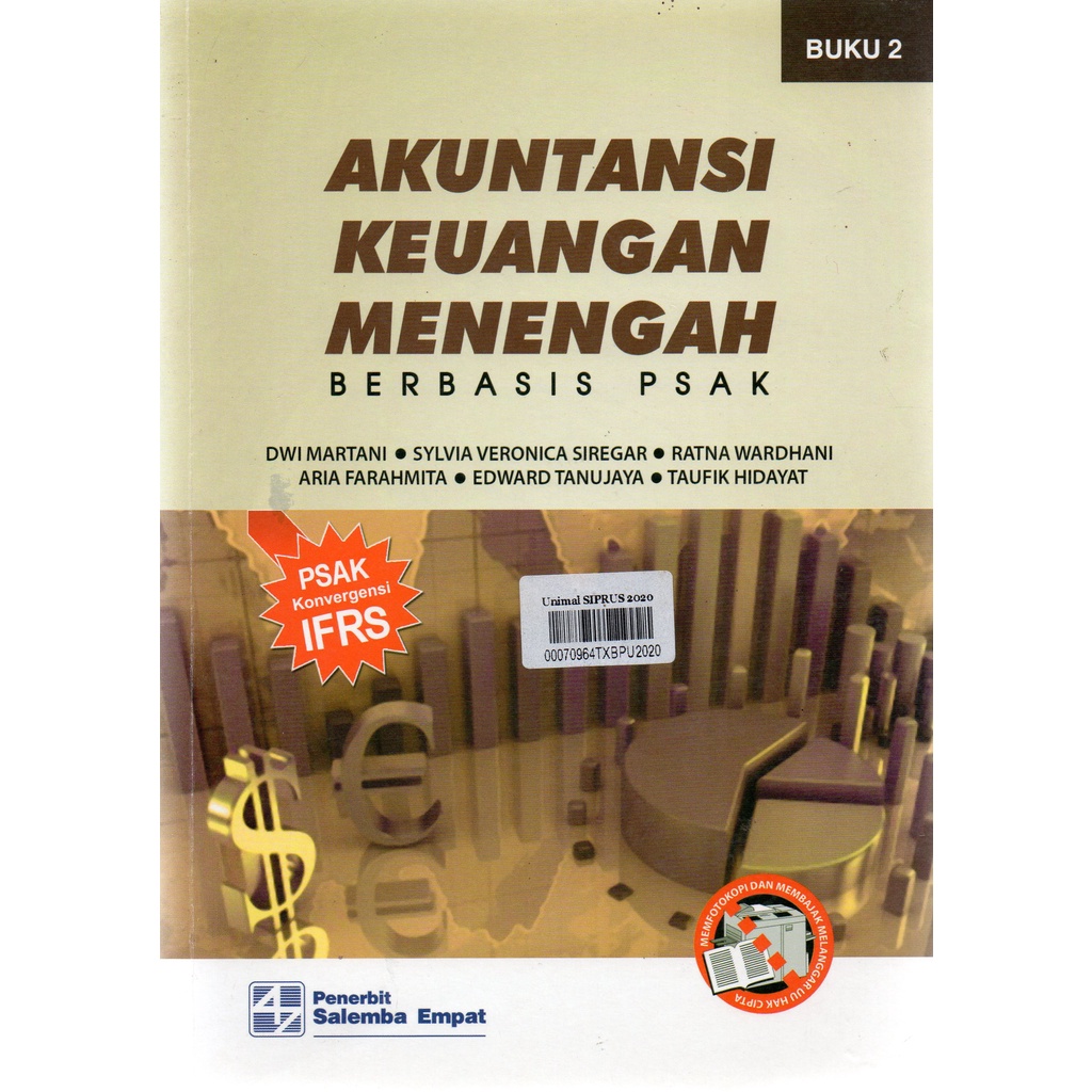 Akuntansi Keuangan Menengah Berbasis PSAK - Buku 2