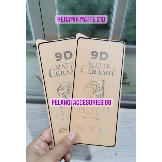 ANTIGORES XIAOMI POCO X3 / REDMI NOTE 9 PRO / POCO M2 PRO KERAMIK MATTE 21D ANTI GORES ANTI GLARE