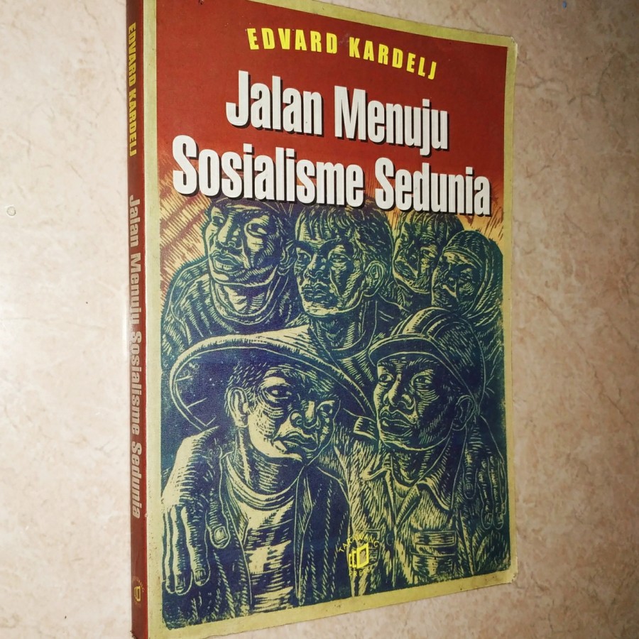 Jalan Menuju Sosialisme Sedunia - Edvard Kardelj