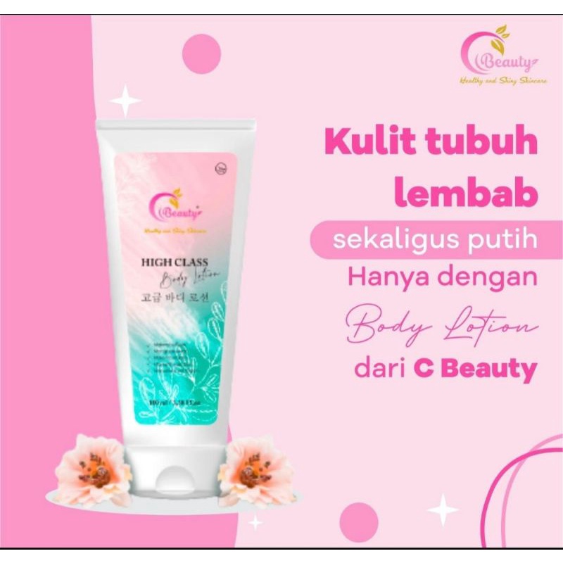 BODY LOTION HIGHT CLASS NEW BPOM C BEAUTY/PEMUTIH VIRAL