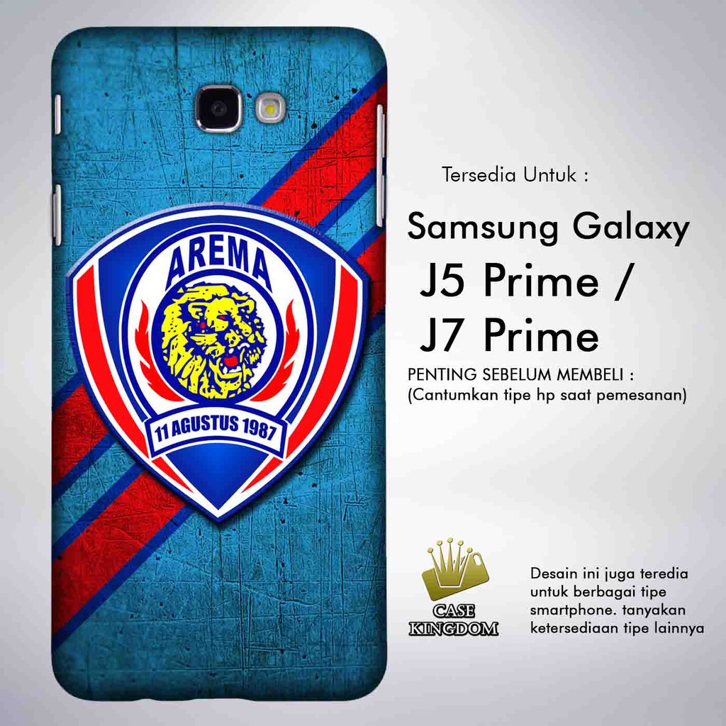Arema 1 Casing Custom Samsung Galaxy J7 Prime | J5 Prime Case Cover