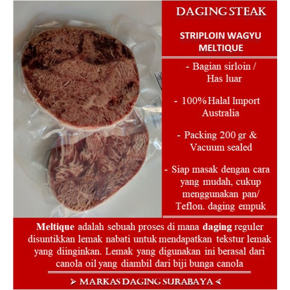 

STRIPLOIN MELTIQUE / STEAK ALA WAGYU / BBQ