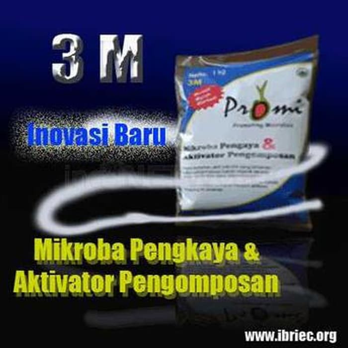 Promi ( Aktivator Pembuat Kompos+ Pupuk+ Pestisida)