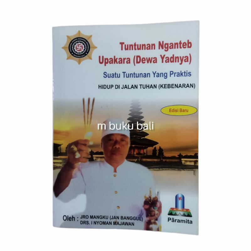 Buku Tuntunan Nganteb Upakara Dewa Yadnya