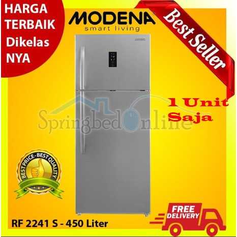 REFRIGERATOR/KULKAS2PINTU PENDINGIN MODENA RF 2241 S 450LITER SALE 1 UNIT EX DISPLAY