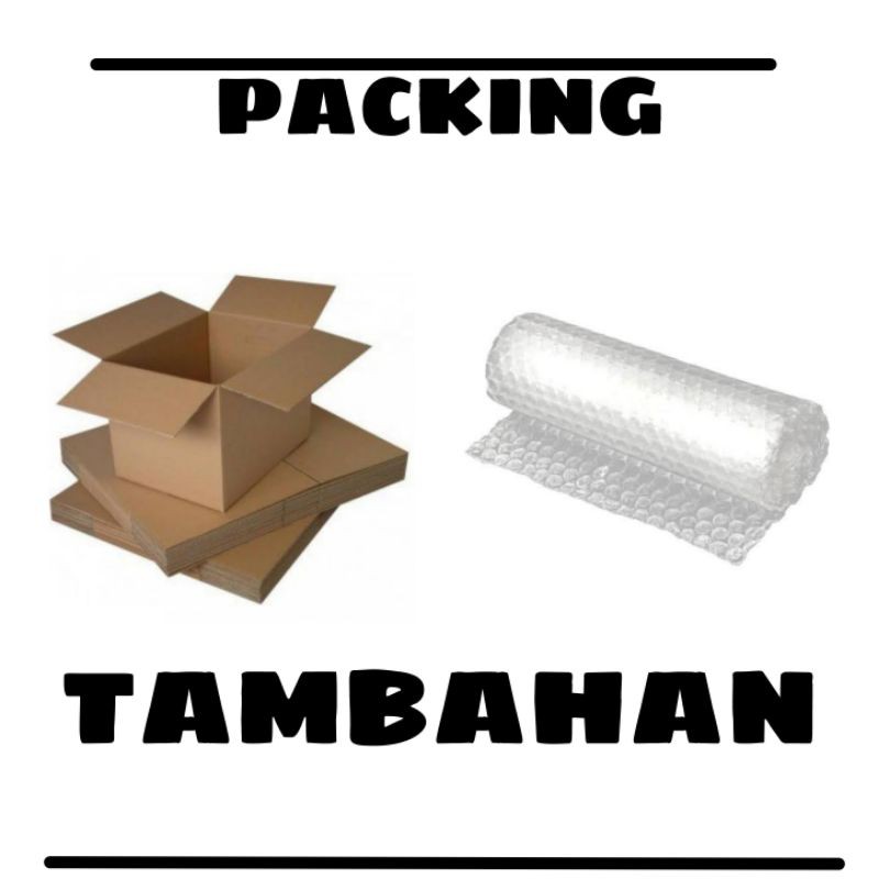 

PACKING TAMBAHAN KARDUS TEBAL + BUBBLE WRAP garansi harga termurah