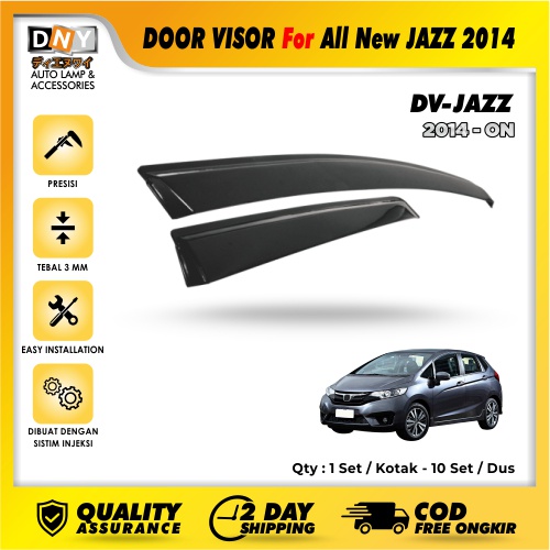 Talang Air / Door Visor DNY For All New Jazz Injection High Quality