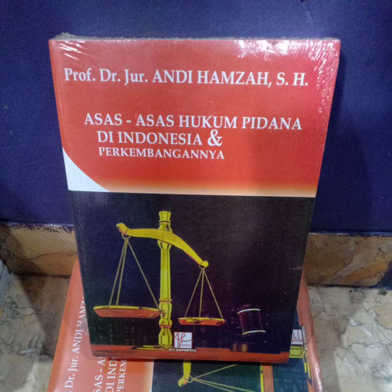 asas asas hukum pidana di Indonesia dan perkembangannya - Andi hamzah