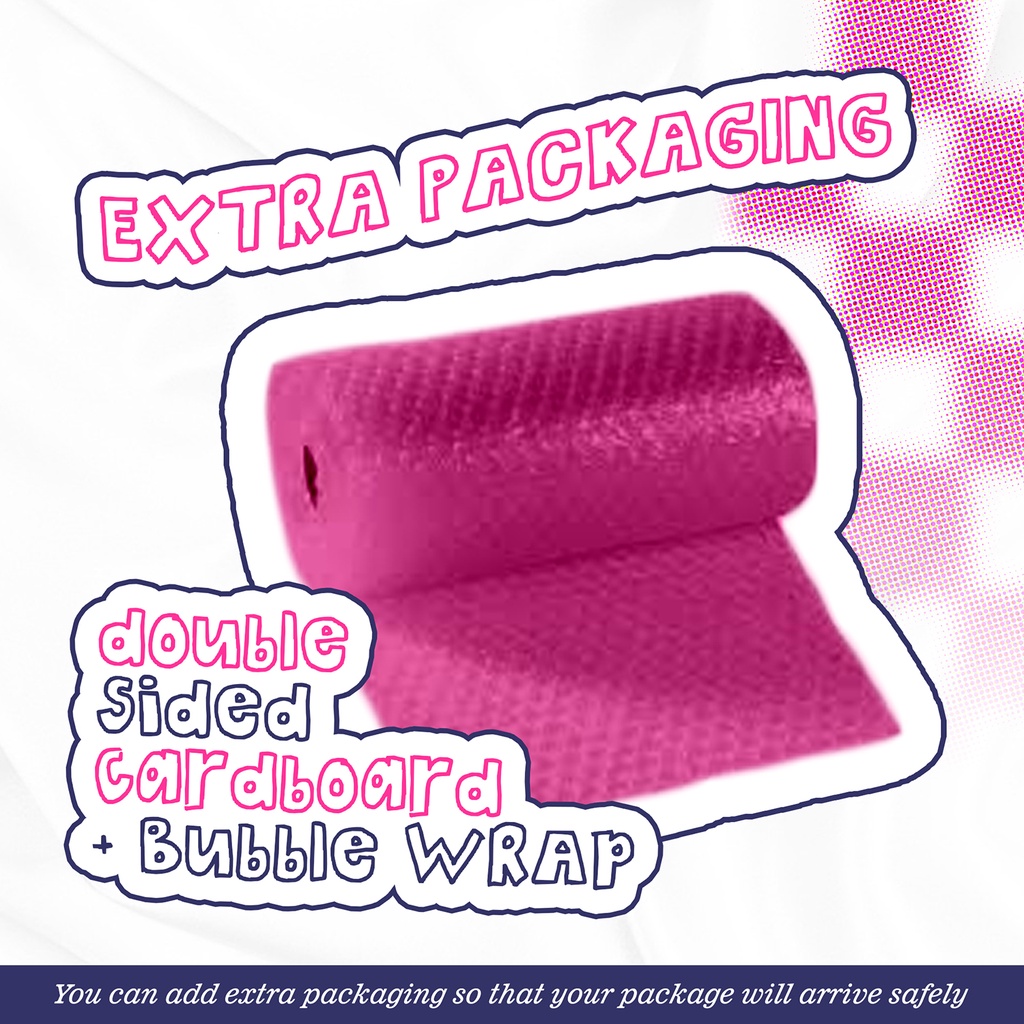 

EXTRA PACKAGING