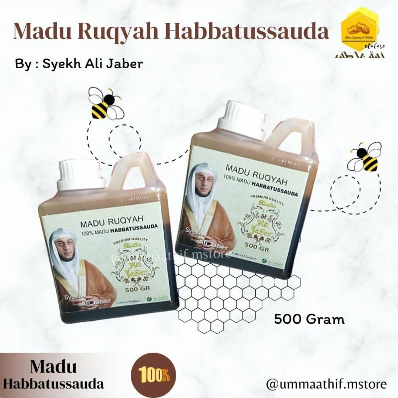 MADU HABBATUSSAUDA RUQYAH SYEKH ALI JABER 500 Gram ORIGINAL Pure Honey Multivitamin Booster Imun