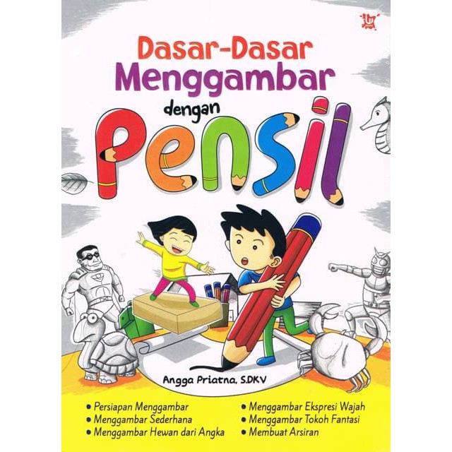 

Dasar-dasar Menggambar Dengan Pensil