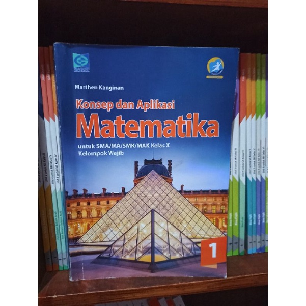 BUKU BEKAS MATEMATIKA WAJIB KELAS 1 10 X SMA GRAFINDO KURIKULUM 2013 REVISI
