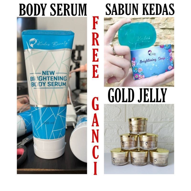 READY KEDAS BEAUTY / BODY SERUM KEDAS / SABUN KEDAS / GOLD JELLY KEDAS 100% ORIGINAL
