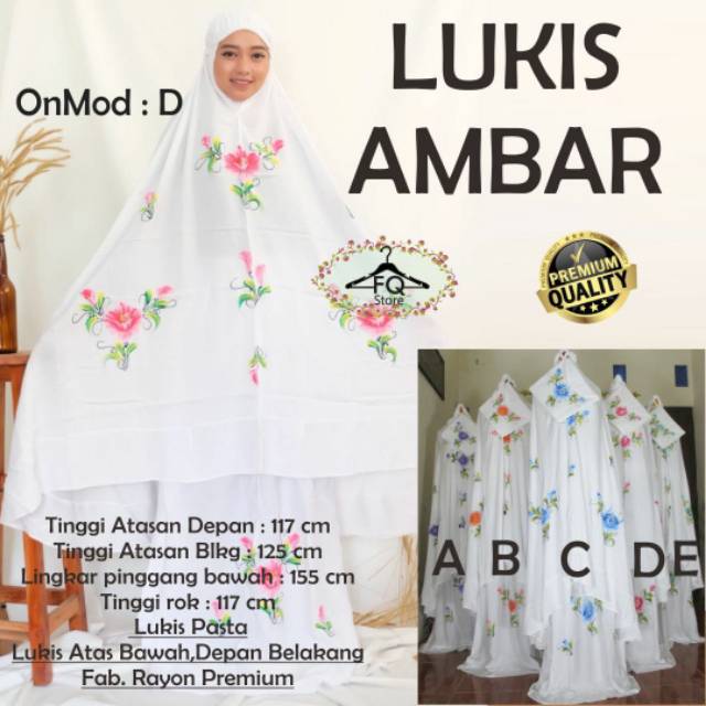 

Mukena Lukis Ambar/Lukis Arumi/Lukis Arcelia/Lukis Rafania