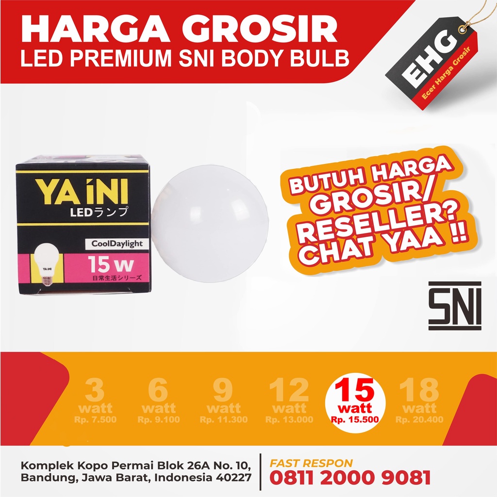 GROSIR Lampu Bulb Premium SNI 15 watt YAINI