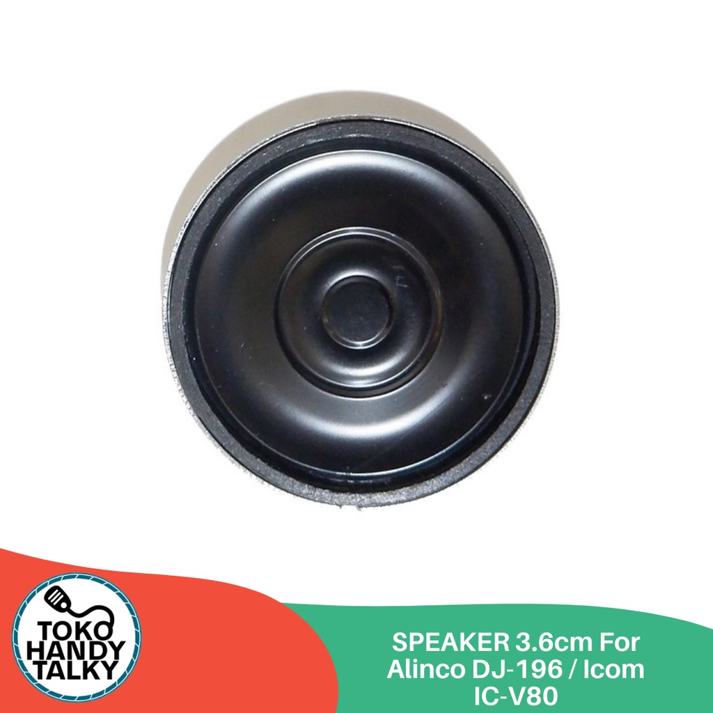 SPEAKER HANDY TALKY 3.6cm For Alinco DJ-196 / Icom IC-V80 NEW