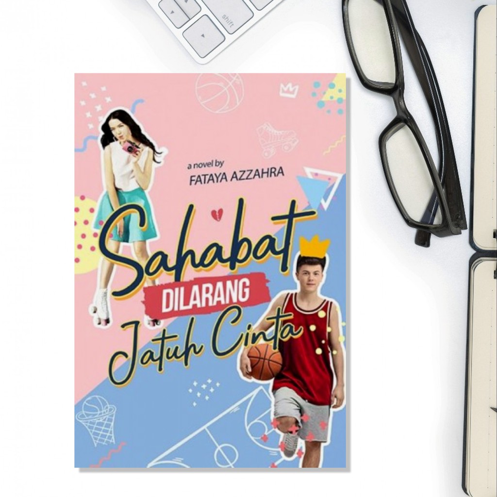 Sahabat Dilarang Jatuh Cinta Shopee Indonesia Sahabat Dilarang Jatuh Cinta Shopee Indonesia