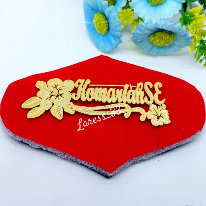 Bros Nama, bros lapis emas, bros jilbab , bros dada , pin nama. bros costum nama . bros dada . bros 