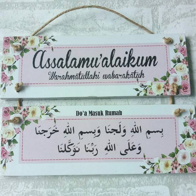 Gantungan pintu masuk assalamualaikum doa masuk rumah