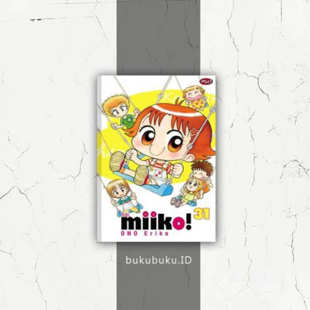 

HI, MIIKO! 31 - ONO ERIKO - M&C
