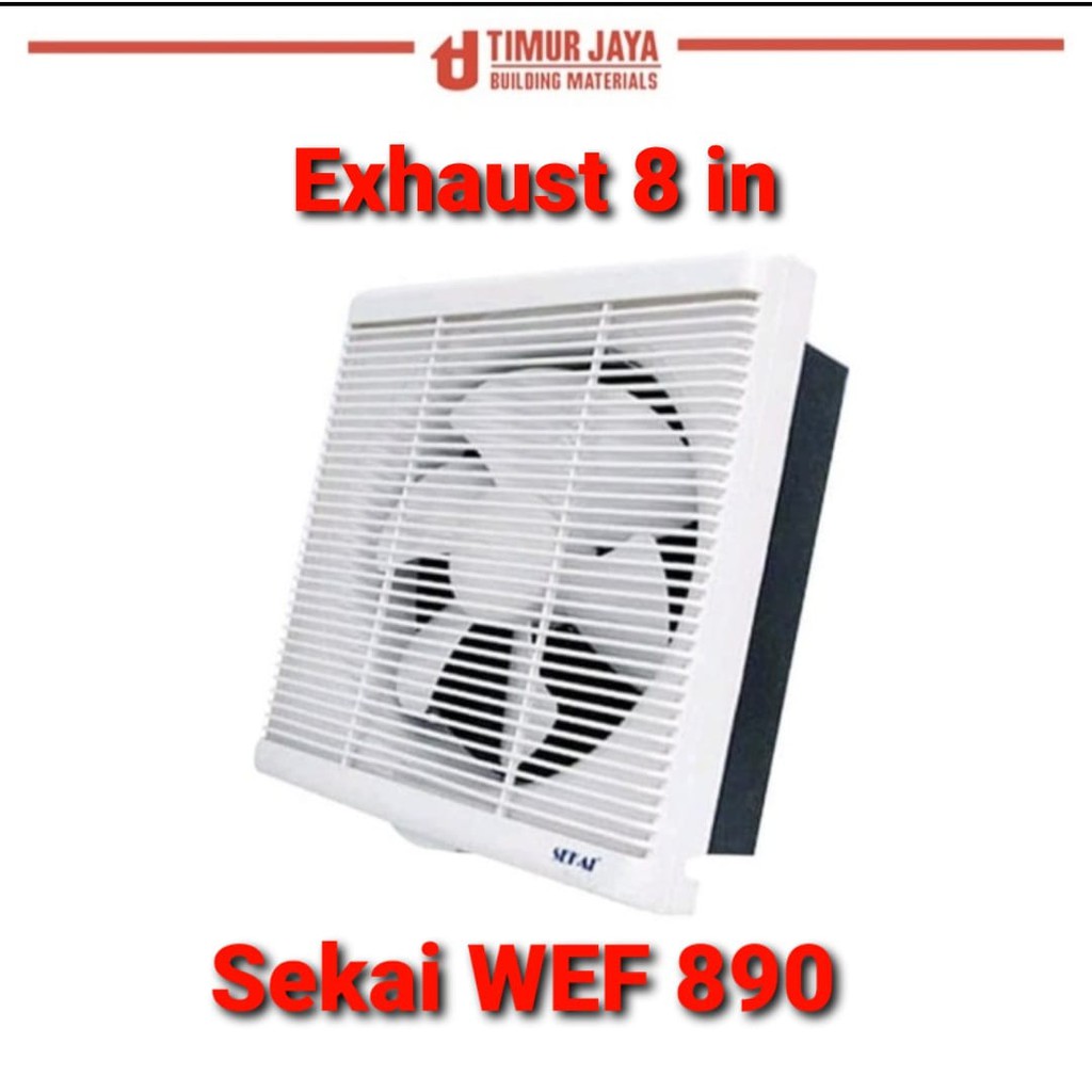 KIPAS ANGIN / EXHAUST FAN DINDING / TEMBOK SEKAI WEF890