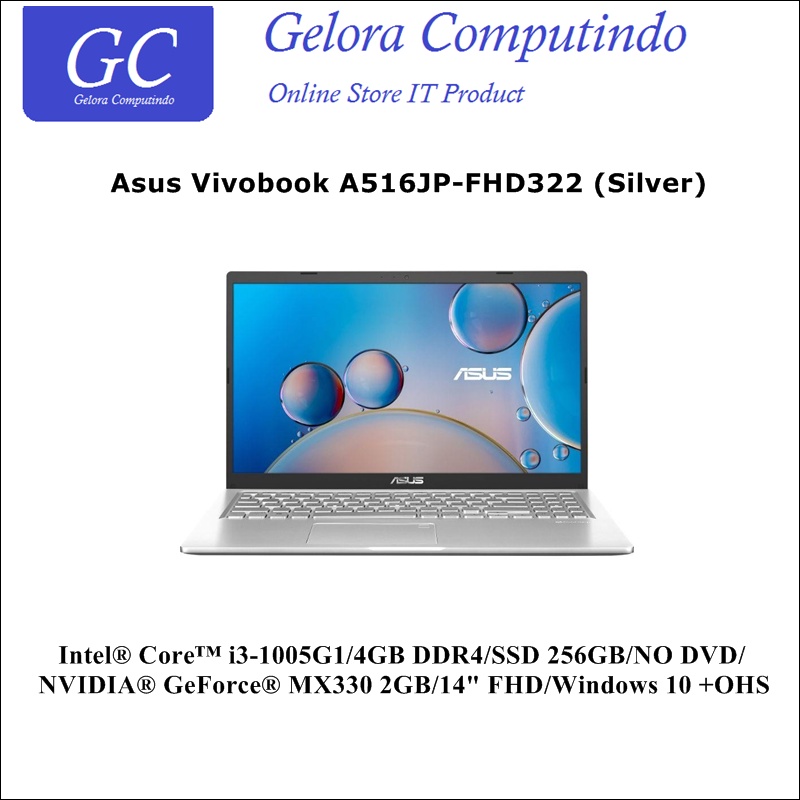 Notebook Asus Vivobook A516JP (i3-1005G1, 4GB, SSD 256GB, VGA Nvidia MX330 2GB, 14" FHD, Windows 10 