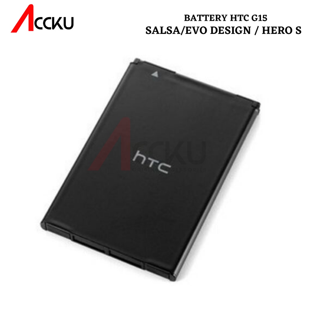 BATTERY HTC G15 BATERAI HTC EVO DESIGN 4G BATERAI HTC  SALSA HTC HERO S ORIGINAL