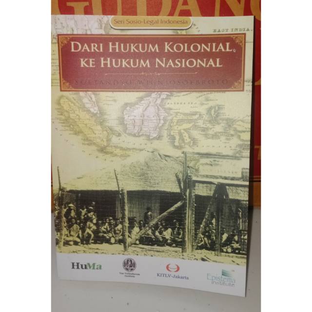 Dari hukum Kolonial ke Hukum Nasional