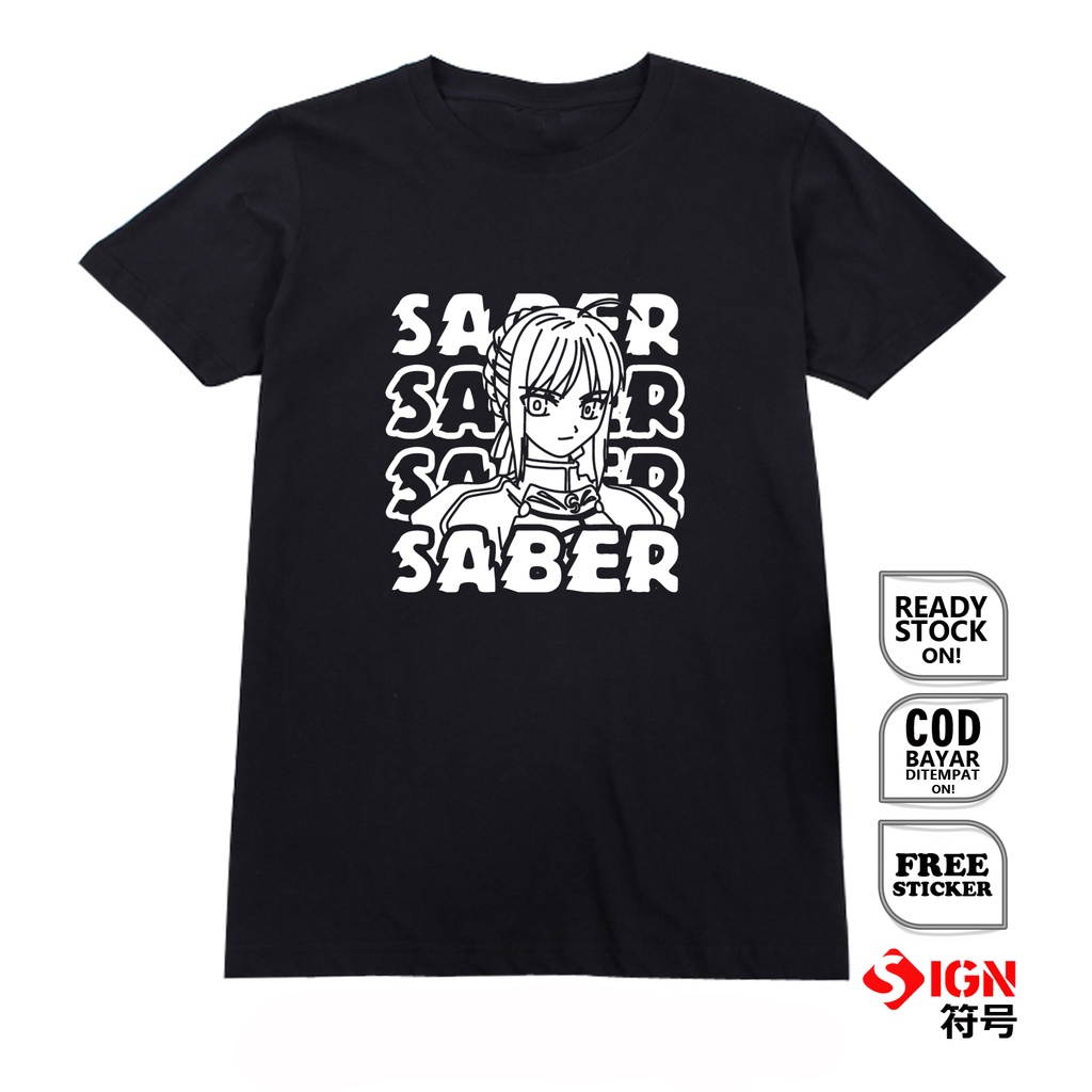 KAOS WAIFU ANIME MANGA SABER ARTORIA PENDRAGON TYPE MOON FATE ZERO NECO ARC ASTOLFO GILGAMESH SHIROU EMIYA KIRITSUGU MANAKA SAJYOU JAPAN CULTURE COSPLAY WIBU OTAKU BAJU JEPANG - SIGN CLOTH