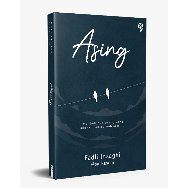 Asing - Fadli Inzaghi - Gagasmedia
