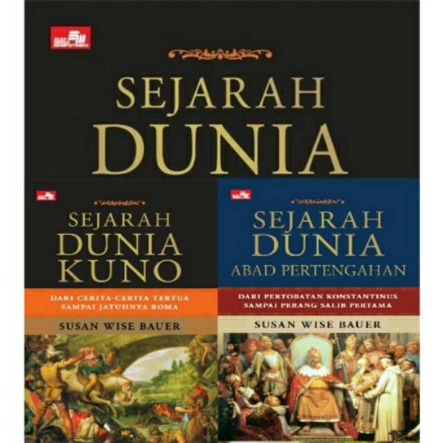 Paket 2 Buku Sejarah Dunia Kuno Sejarah Dunia Abad Pertengahan Susan Wise Bauser Shopee Indonesia