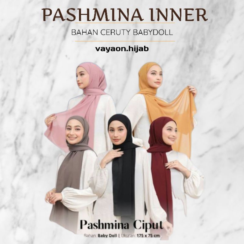 PASHMINA INNER CERUTY BABY DOLL PREMIUM 180 X 75CM TERMURAH TERBARU VAYAON HIJAB