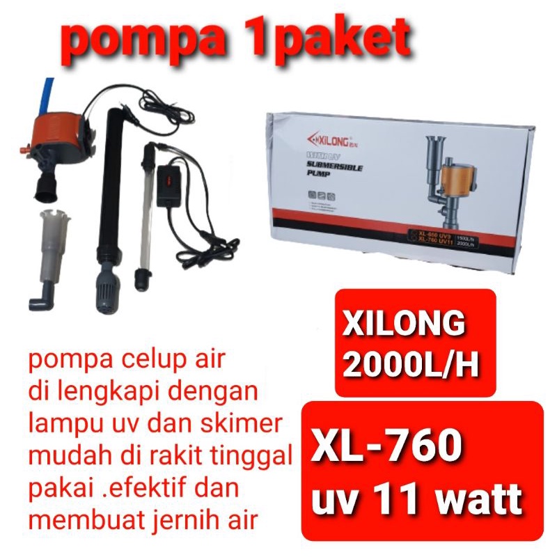 pompa celup air Xilong XL-760 plus lampu uv power head skimer