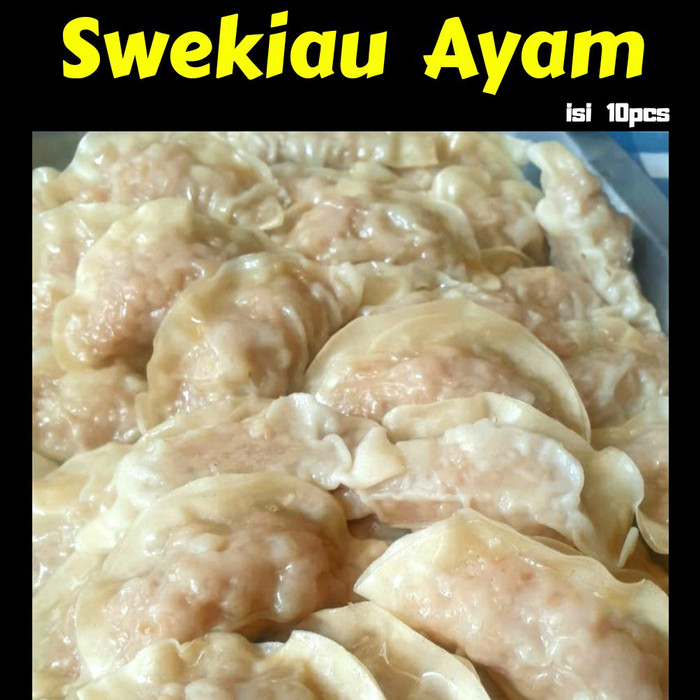 

Swekiau Ayam pangsit dimsum halal
