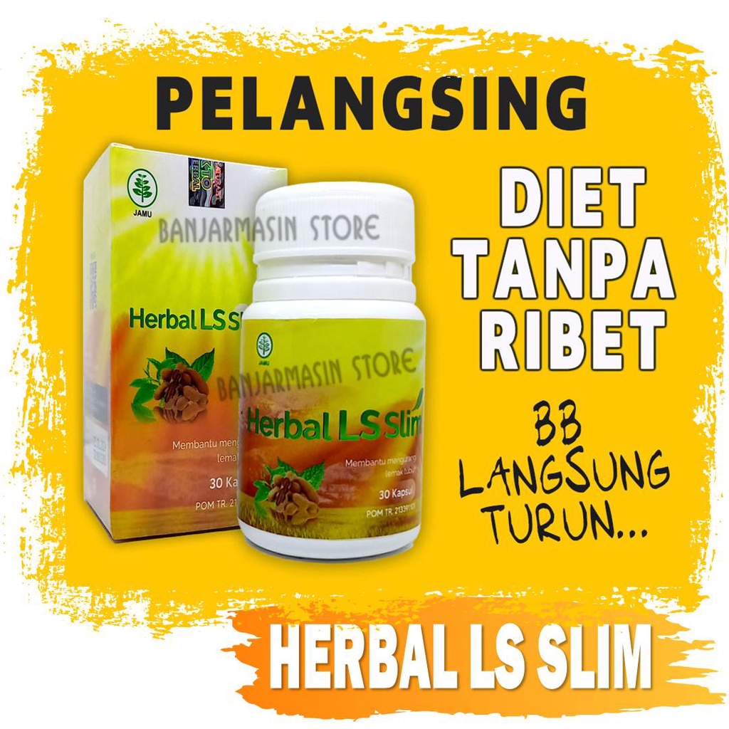 Pelangsing Herbal LS Slim HS Slimming Ampuh Penurun Berat Badan Diet BPOM