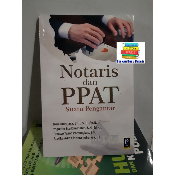 BUKU NOTARIS DAN PPAT SUATU PENGANTAR.